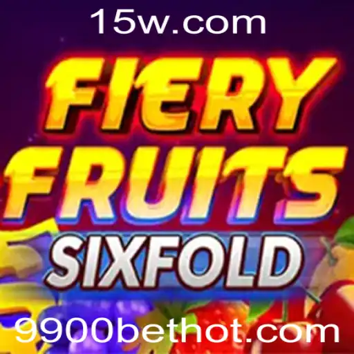 Explorando FieryFruitsSixFold: Um Mergulho no Mundo das Apostas com 9900bet