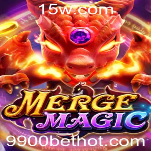 Descubra o Fascinante Mundo de MergeMagic com 9900bet