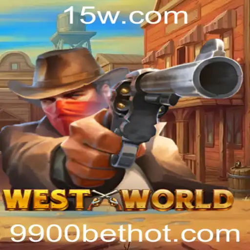 Explorando o Fascinante Jogo WestWorld e a Emoção do 9900bet